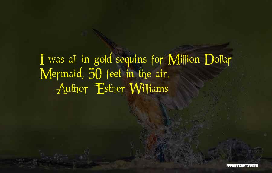 Million Air Quotes By Esther Williams