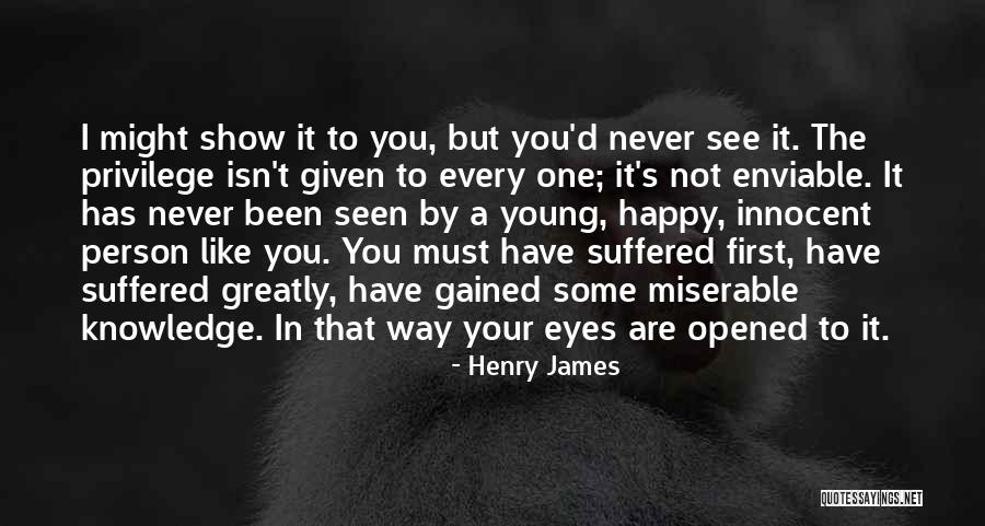 Million Ants Quotes By Henry James Million Ants Quotes By Henry James