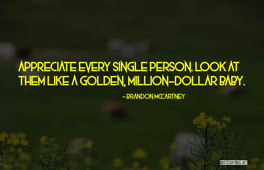 Million Dollar Baby Quotes By Brandon McCartney Million Dollar Baby Quotes By Brandon McCartney