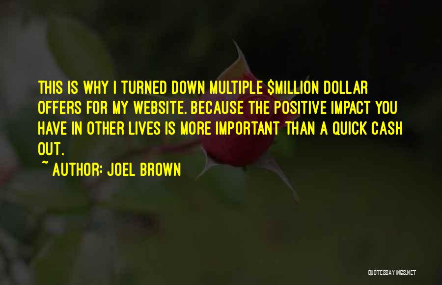 Million Dollar Quotes By Joel Brown