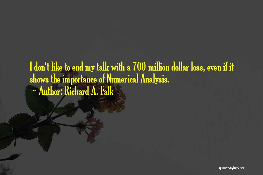 Million Dollar Quotes By Richard A. Falk