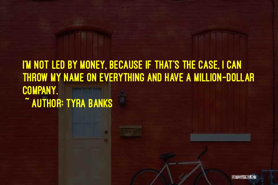 Million Dollar Throw Quotes By Tyra Banks