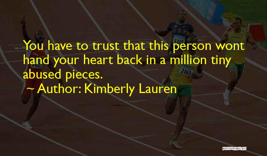 Million Pieces Quotes By Kimberly Lauren