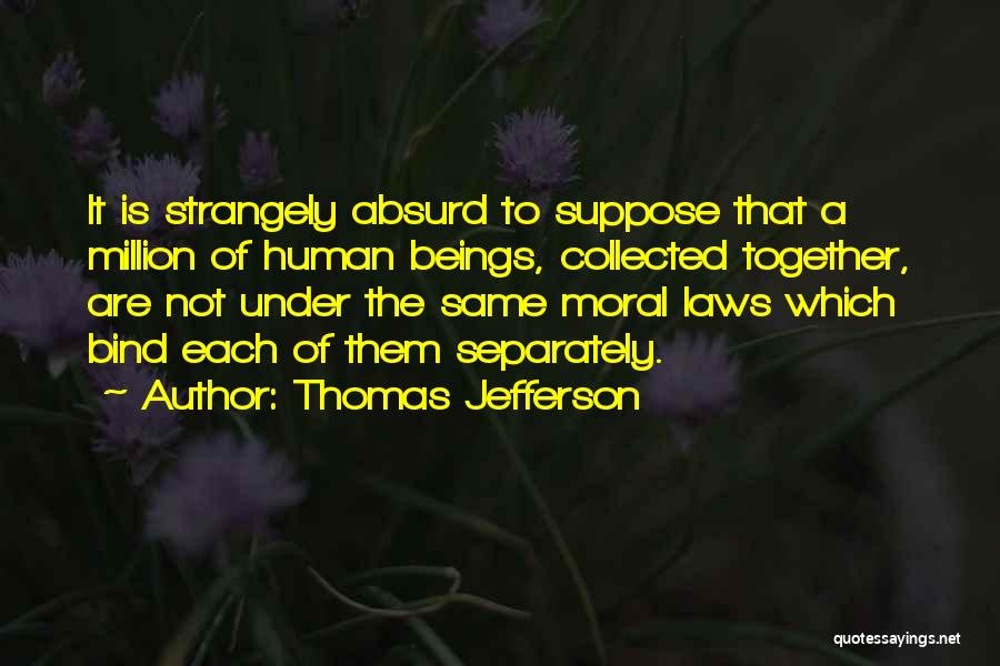 Million Quotes By Thomas Jefferson