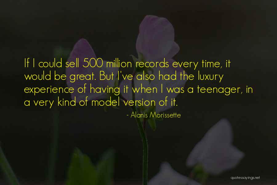 Million Records Quotes By Alanis Morissette Million Records Quotes By Alanis Morissette