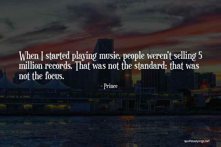 Million Records Quotes By Prince Million Records Quotes By Prince