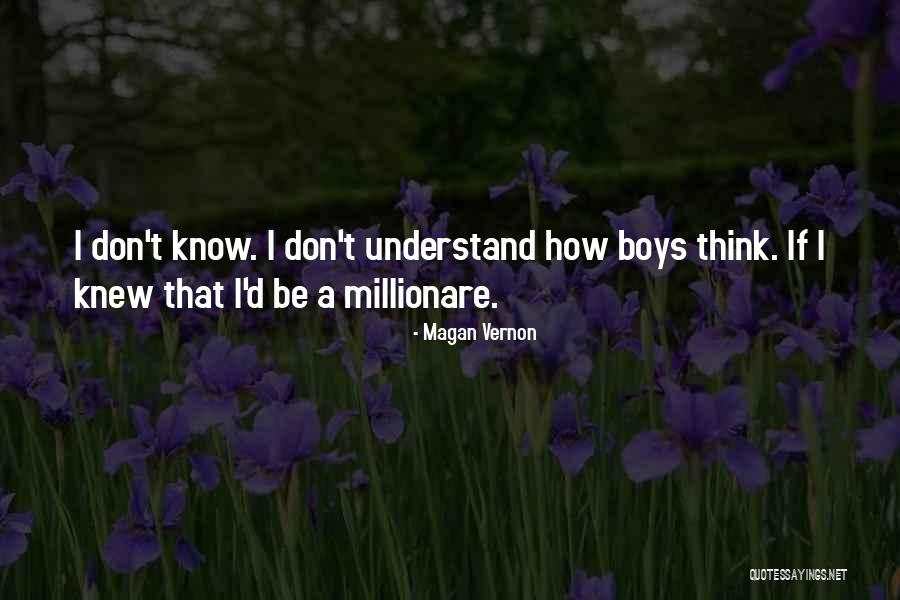Millionare Quotes By Magan Vernon Millionare Quotes By Magan Vernon