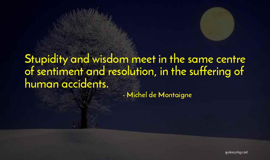 Millionen Mark Quotes By Michel De Montaigne Millionen Mark Quotes By Michel De Montaigne