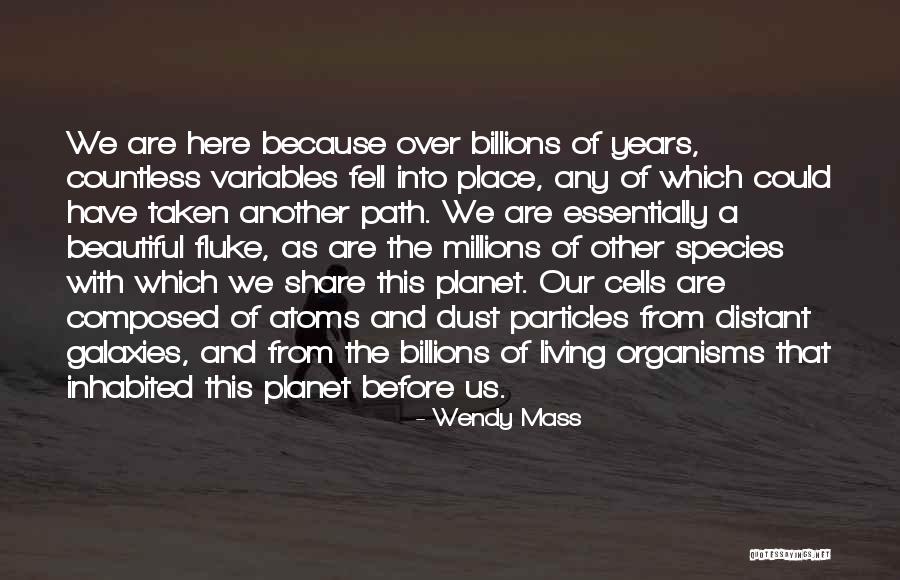 Millions And Billions Quotes By Wendy Mass Millions And Billions Quotes By Wendy Mass
