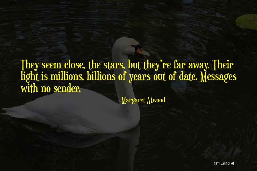 Millions Billions Quotes By Margaret Atwood Millions Billions Quotes By Margaret Atwood