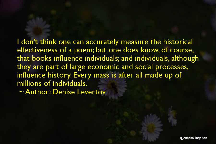 Millions Book Quotes By Denise Levertov