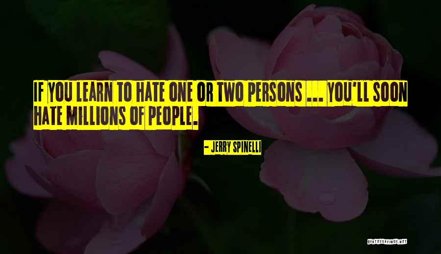 Millions Of Love Quotes By Jerry Spinelli