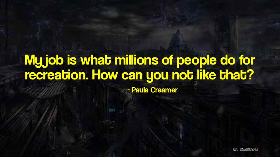 Millions Of People Quotes By Paula Creamer Millions Of People Quotes By Paula Creamer