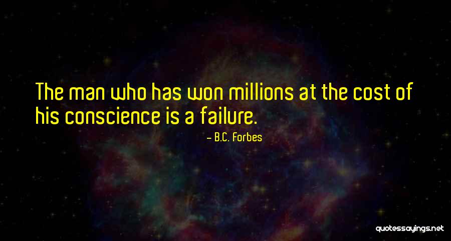 Millions Quotes By B.C. Forbes