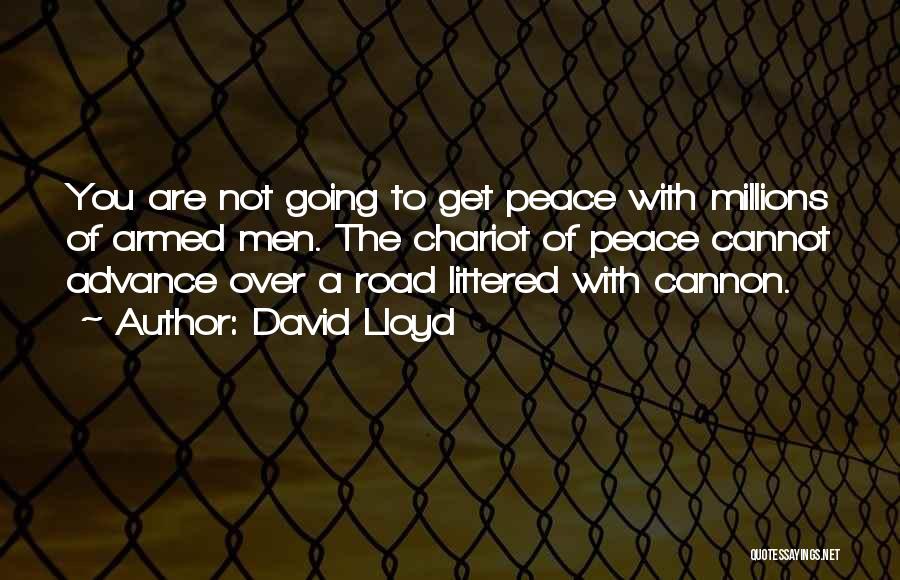 Millions Quotes By David Lloyd