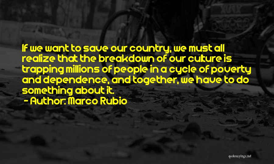 Millions Quotes By Marco Rubio