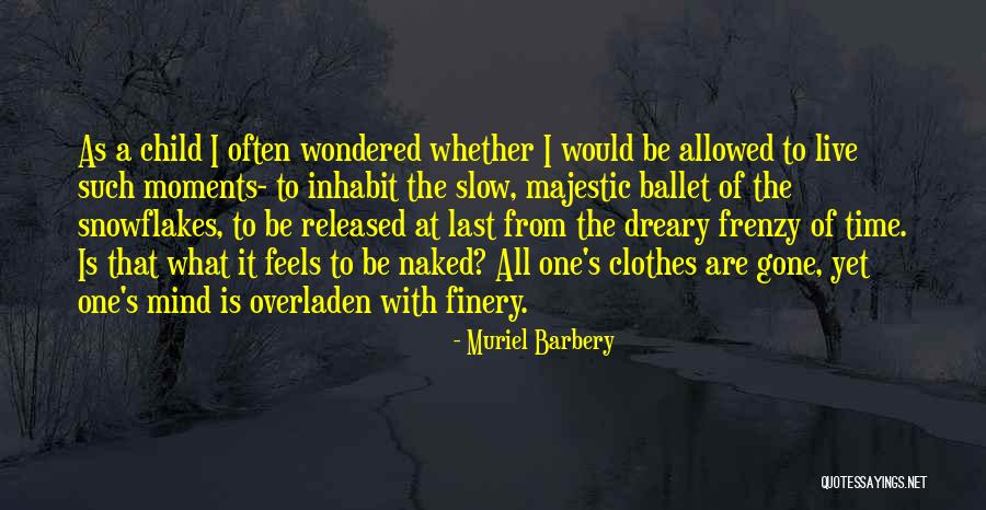 Milliot Co Quotes By Muriel Barbery