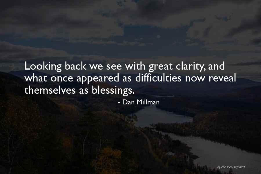 Millman Quotes By Dan Millman