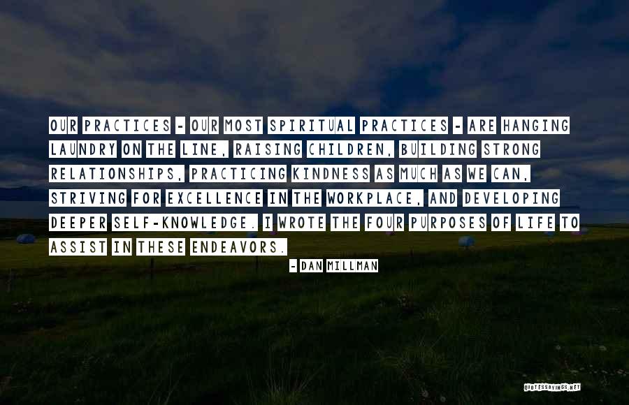 Millman Quotes By Dan Millman Millman Quotes By Dan Millman
