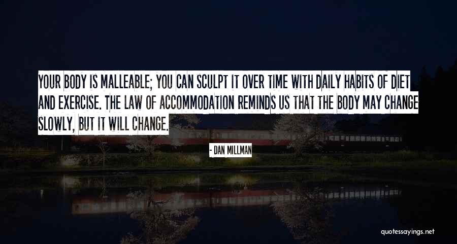 Millman Quotes By Dan Millman