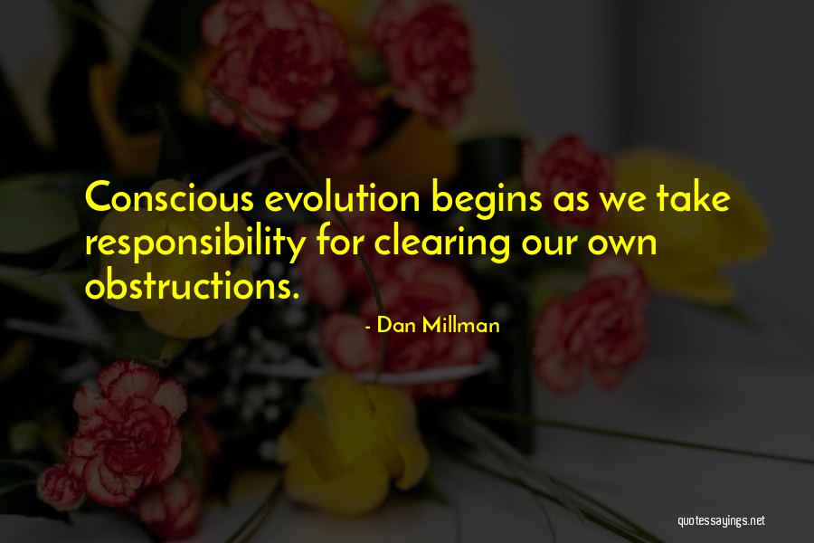 Millman Quotes By Dan Millman