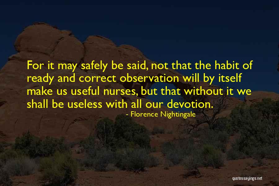 Millon Behavioral Medicine Quotes By Florence Nightingale Millon Behavioral Medicine Quotes By Florence Nightingale