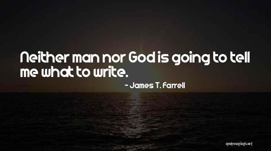 Millor Fabulas Quotes By James T. Farrell Millor Fabulas Quotes By James T. Farrell