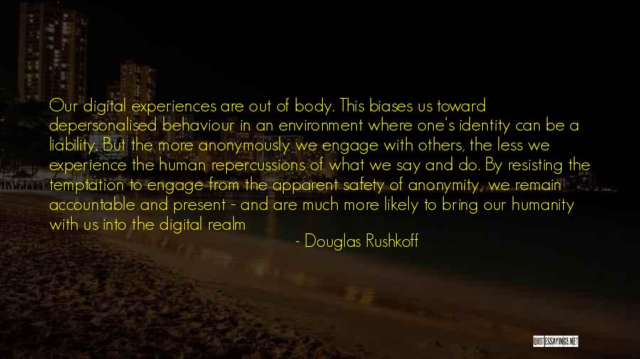 Millstatter Quotes By Douglas Rushkoff Millstatter Quotes By Douglas Rushkoff