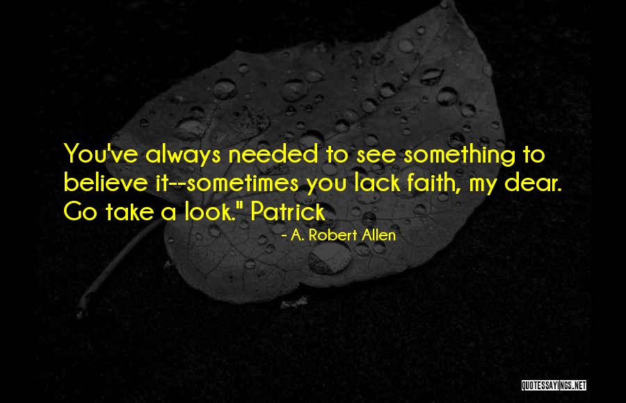 Millstead Oak Quotes By A. Robert Allen Millstead Oak Quotes By A. Robert Allen