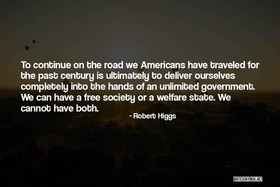 Millsys Quotes By Robert Higgs Millsys Quotes By Robert Higgs