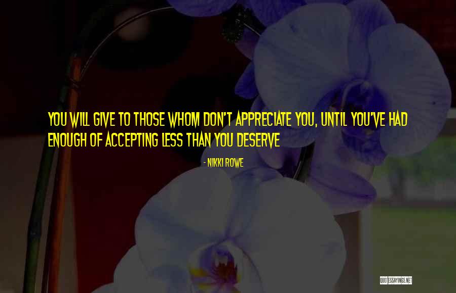 Millville Quotes By Nikki Rowe Millville Quotes By Nikki Rowe