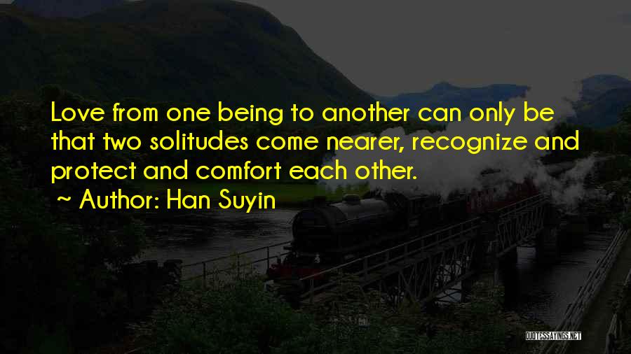 Millvina Dean Quotes By Han Suyin