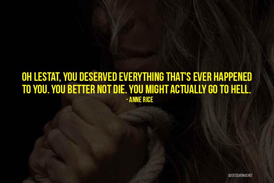 Millwall Ammo Quotes By Anne Rice Millwall Ammo Quotes By Anne Rice