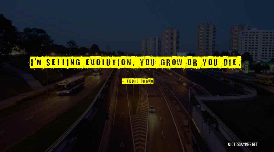 Millwright Love Quotes By Eddie Bravo Millwright Love Quotes By Eddie Bravo