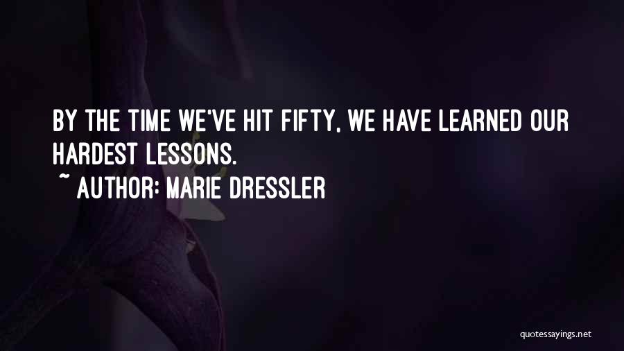 Milly Dresses Quotes By Marie Dressler
