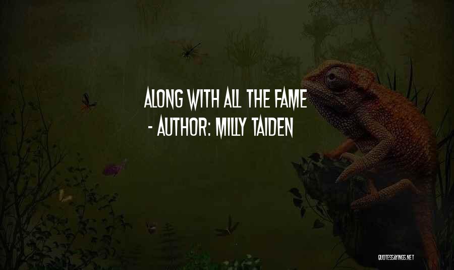 Milly Taiden Quotes 1376188