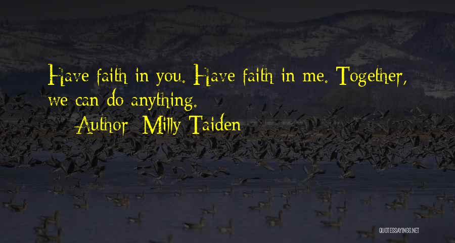 Milly Taiden Quotes 419941