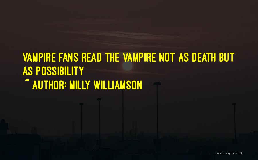 Milly Williamson Quotes 181888