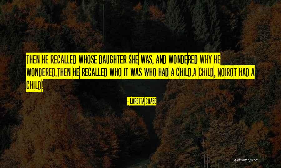 Milmoes Quotes By Loretta Chase Milmoes Quotes By Loretta Chase