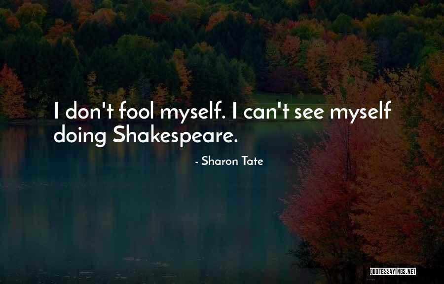 Milmore Memorial Quotes By Sharon Tate Milmore Memorial Quotes By Sharon Tate