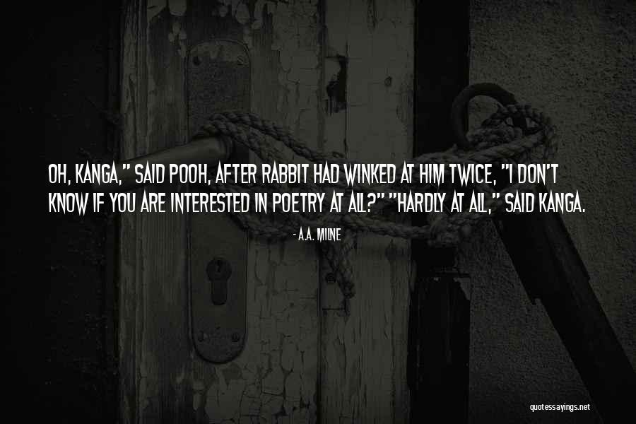 Milne Pooh Quotes By A.A. Milne Milne Pooh Quotes By A.A. Milne