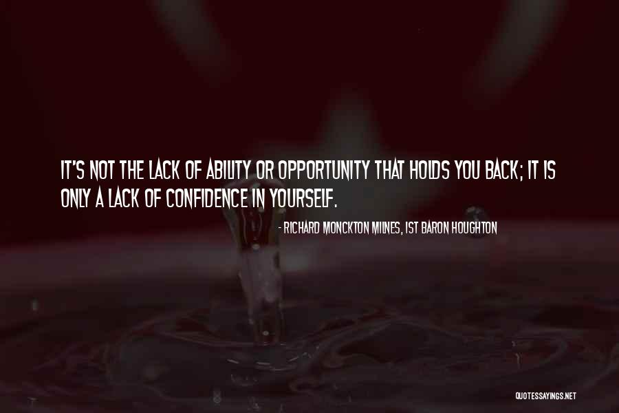 Milnes Quotes By Richard Monckton Milnes, 1st Baron Houghton