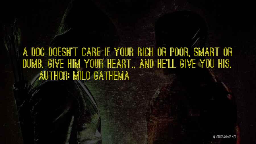 Milo Gathema Quotes 1194861