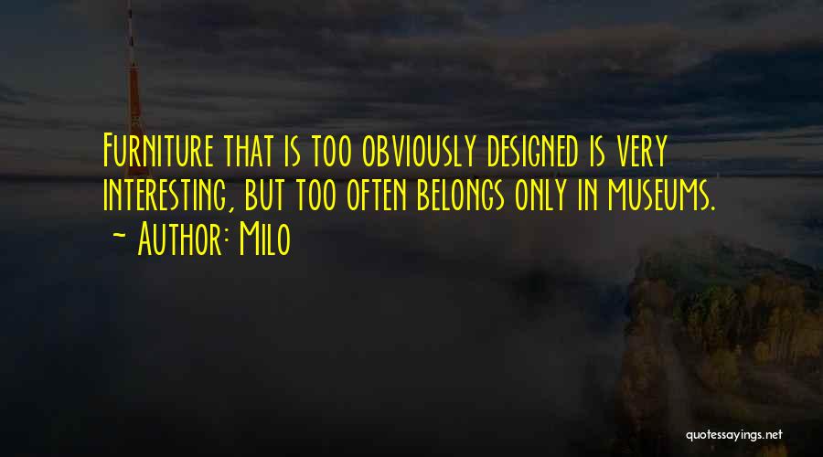 Milo Quotes 1265926
