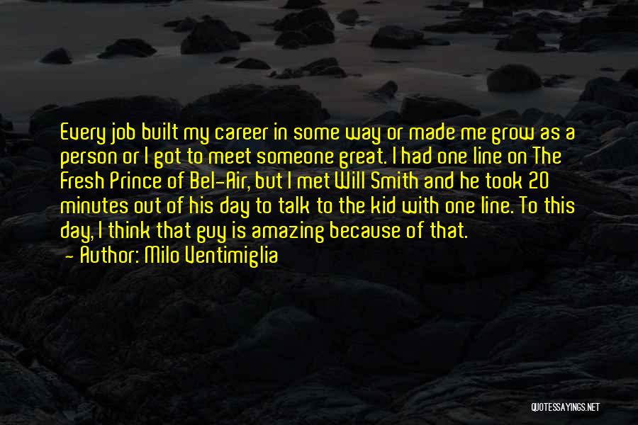 Milo Ventimiglia Quotes 1589403