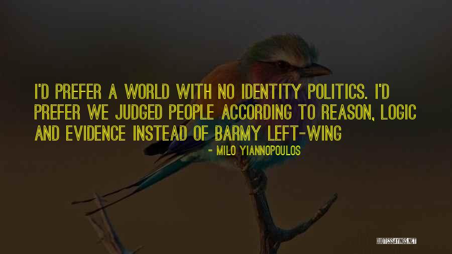Milo Yiannopoulos Quotes 1783793 Milo Yiannopoulos Quotes 1783793