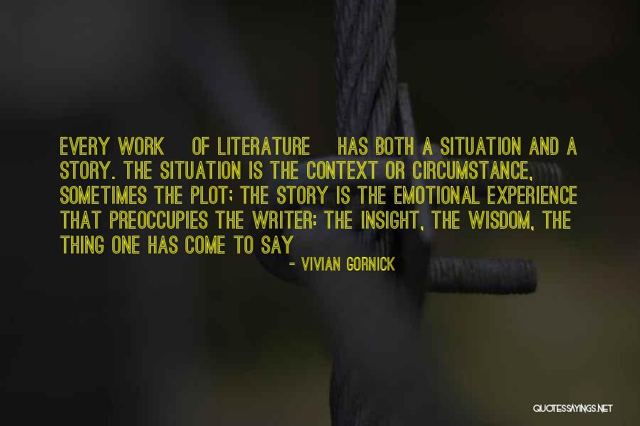 Miloje Milojevic Quotes By Vivian Gornick Miloje Milojevic Quotes By Vivian Gornick