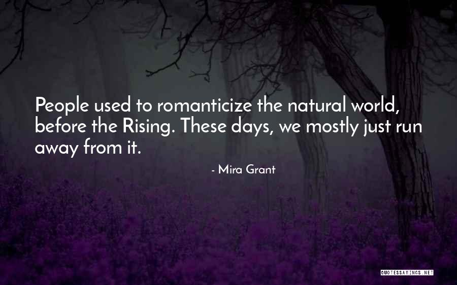 Milojica Lukic Quotes By Mira Grant Milojica Lukic Quotes By Mira Grant