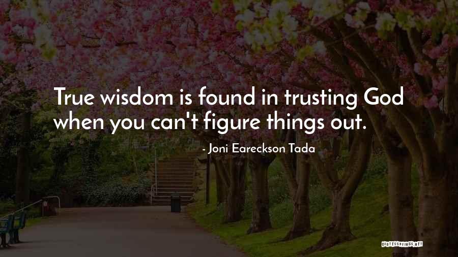 Milonas Group Quotes By Joni Eareckson Tada Milonas Group Quotes By Joni Eareckson Tada