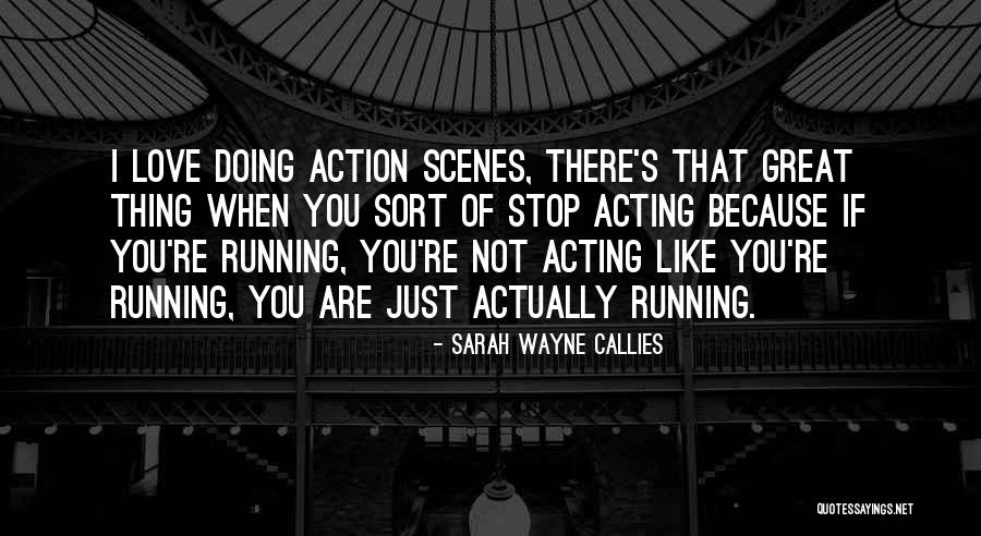 Milonas Korinthos Quotes By Sarah Wayne Callies